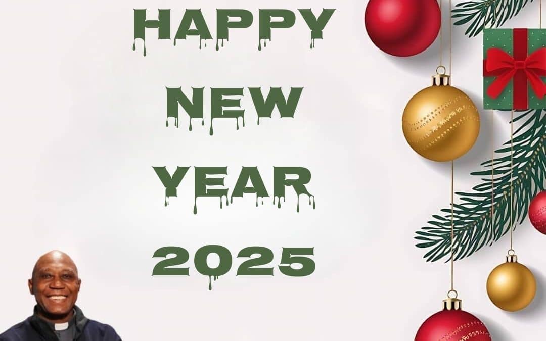 Msgr. Prof. Obiora Ike 2025 New Year Message.